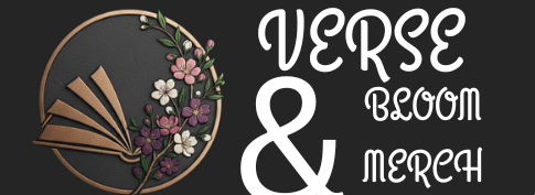 Verses and Bloom Merch